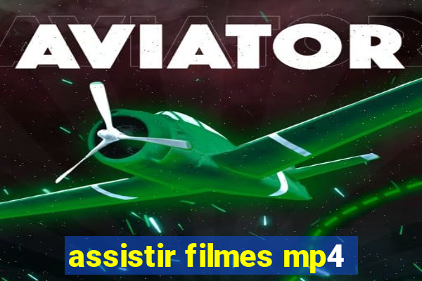 assistir filmes mp4